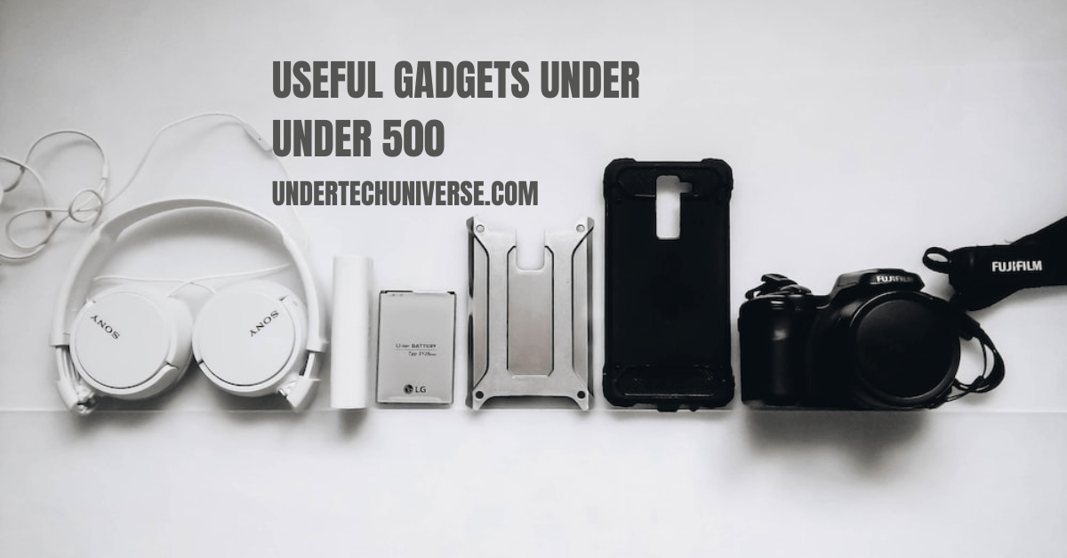 useful gadgets under 500